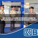 daftar kerja sekarang satpam bri di kecamatan kepulauan manipa kab seram bagian barat terdekat 1754401358