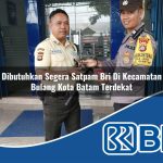 dibutuhkan segera satpam bri di kecamatan bulang kota batam terdekat 1754553759