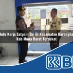 info kerja satpam bri di kecamatan barangka kab muna barat terdekat 1754473483