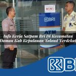 info kerja satpam bri di kecamatan damau kab kepulauan talaud terdekat 1754129322