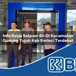 info kerja satpam bri di kecamatan gunung tujuh kab kerinci terdekat 1754073618