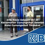info kerja satpam bri di kecamatan gunungsitoli selatan kota gunungsitoli terdekat 1754278022
