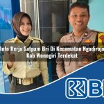 info kerja satpam bri di kecamatan ngadirojo kab wonogiri terdekat 1754272378