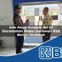 info kerja satpam bri di kecamatan pulau derawan kab berau terdekat 1754297798
