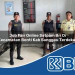 job fair online satpam bri di kecamatan bonti kab sanggau terdekat 1754529393