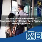 job fair online satpam bri di kecamatan bukit bestari kota tanjung pinang terdekat 1754268419