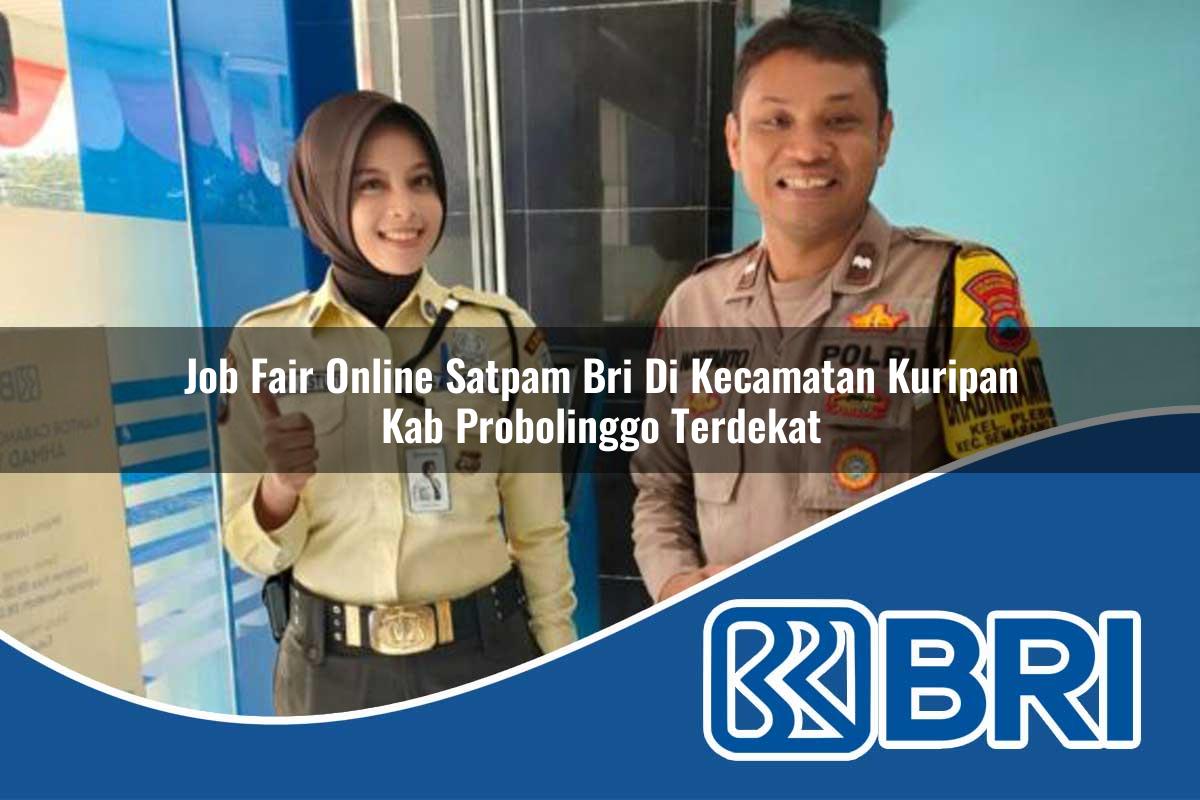 job-fair-online-satpam-bri-di-kecamatan-kuripan-kab-probolinggo-terdekat-1754523762.jpg job fair online satpam bri di kecamatan kuripan kab probolinggo terdekat 1754523762