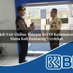 job fair online satpam bri di kecamatan sinoa kab bantaeng terdekat 1754037771