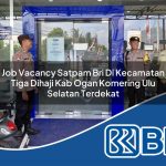 job vacancy satpam bri di kecamatan tiga dihaji kab ogan komering ulu selatan terdekat 1754470824