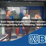 karir impian satpam bri di kecamatan karangpenang kab sampang terdekat 1754065034