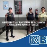 karir tanpa syarat rumit satpam bri di kecamatan jatibarang kab indramayu terdekat 1754222822
