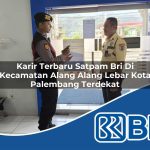karir-terbaru-satpam-bri-di-kecamatan-alang-alang-lebar-kota-palembang-terdekat-1754190299.jpg karir terbaru satpam bri di kecamatan alang alang lebar kota palembang terdekat 1754190299