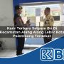 karir terbaru satpam bri di kecamatan alang alang lebar kota palembang terdekat 1754190299