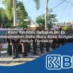 karir terbaru satpam bri di kecamatan koto baru kota sungai penuh terdekat 1754277890