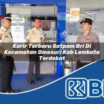 karir terbaru satpam bri di kecamatan omesuri kab lembata terdekat 1754004869
