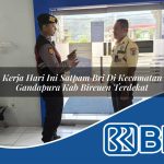 kerja hari ini satpam bri di kecamatan gandapura kab bireuen terdekat 1754453317