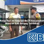 kerja hari ini satpam bri di kecamatan mancak kab serang terdekat 1754284595