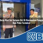 kerja hari ini satpam bri di kecamatan tangse kab pidie terdekat 1754317720