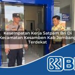 kesempatan kerja satpam bri di kecamatan kesamben kab jombang terdekat 1754530819