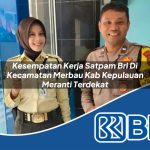 kesempatan-kerja-satpam-bri-di-kecamatan-merbau-kab-kepulauan-meranti-terdekat-1753991421.jpg kesempatan kerja satpam bri di kecamatan merbau kab kepulauan meranti terdekat 1753991421