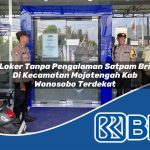 loker tanpa pengalaman satpam bri di kecamatan mojotengah kab wonosobo terdekat 1754457643