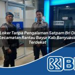 loker tanpa pengalaman satpam bri di kecamatan rantau bayur kab banyuasin terdekat 1754074260
