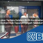 loker terbaru satpam bri di kecamatan sorkam kab tapanuli tengah terdekat 1754121759