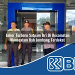 loker terbaru satpam bri di kecamatan wonosalam kab jombang terdekat 1754143505