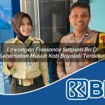 lowongan freelance satpam bri di kecamatan musuk kab boyolali terdekat 1754465559
