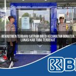 rekrutmen terbaru satpam bri di kecamatan bonatua lunasi kab toba terdekat 1754538636