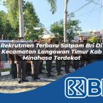 rekrutmen terbaru satpam bri di kecamatan langowan timur kab minahasa terdekat 1754104216