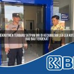 rekrutmen terbaru satpam bri di kecamatan lea lea kota bau bau terdekat 1754147949
