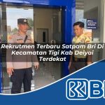 rekrutmen terbaru satpam bri di kecamatan tigi kab deiyai terdekat 1754175775